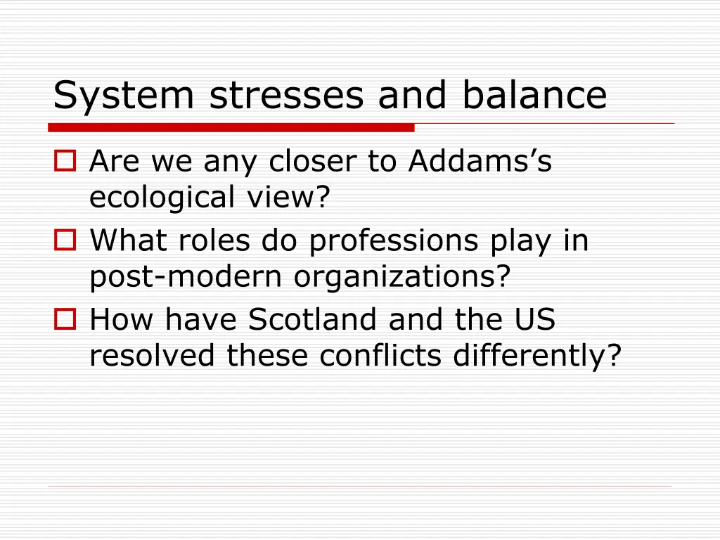 system stresses and balance