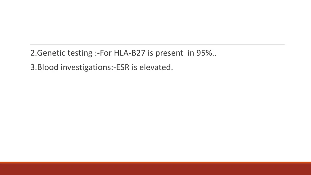 2 genetic testing for hla b27 is present in 95