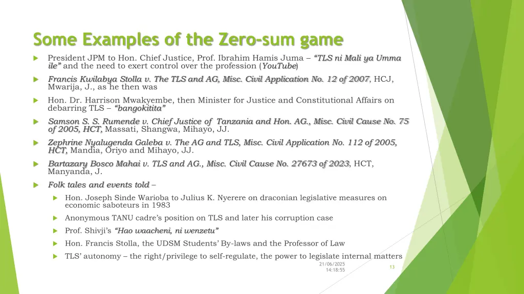 some examples of the zero sum game president