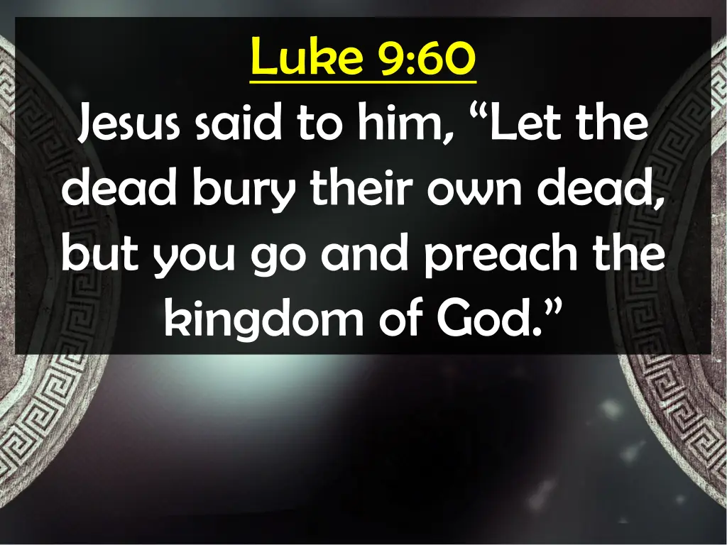 luke 9 60