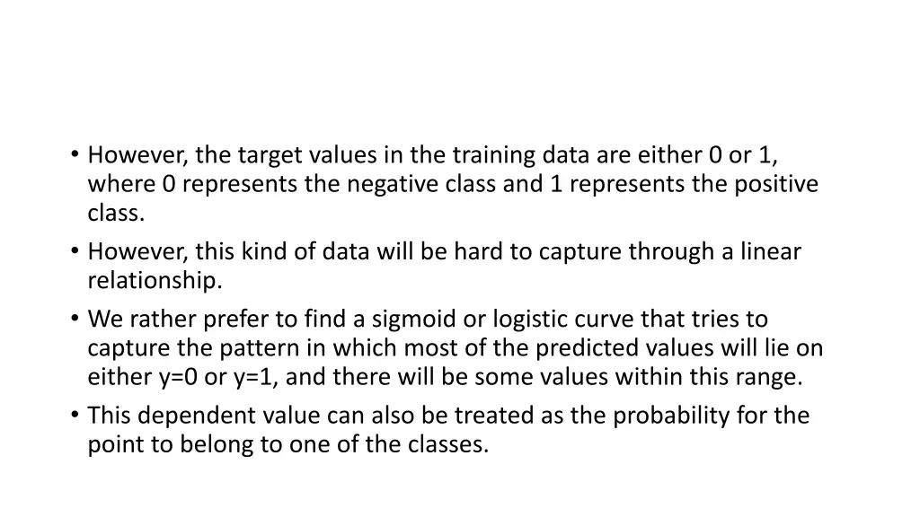 however the target values in the training data