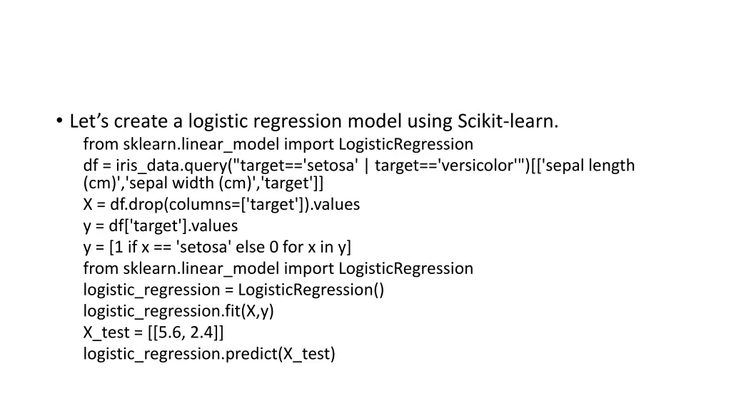 let s create a logistic regression model using