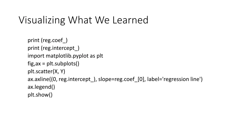 visualizing what we learned