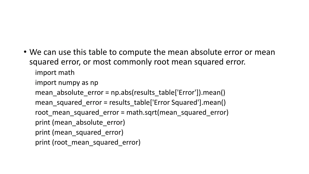 we can use this table to compute the mean