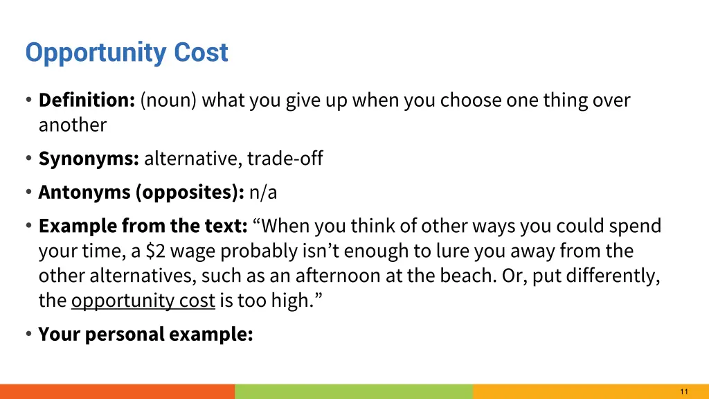 opportunity cost