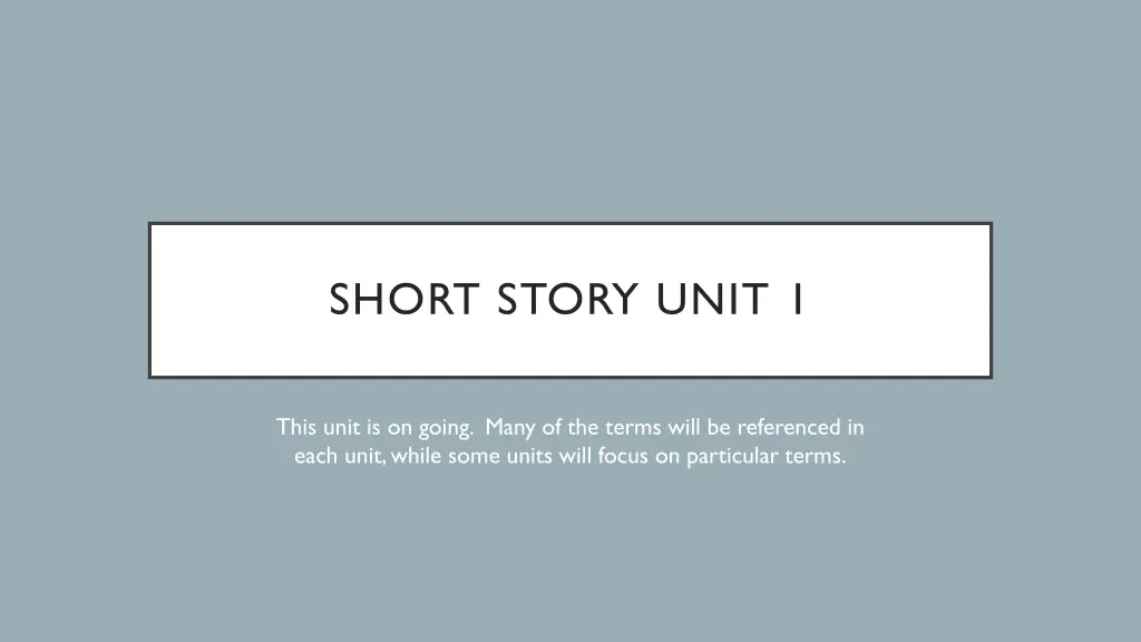 short story unit 1