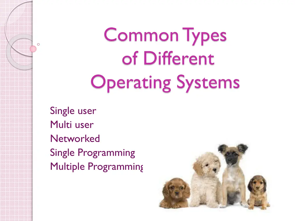 common types of different operating systems
