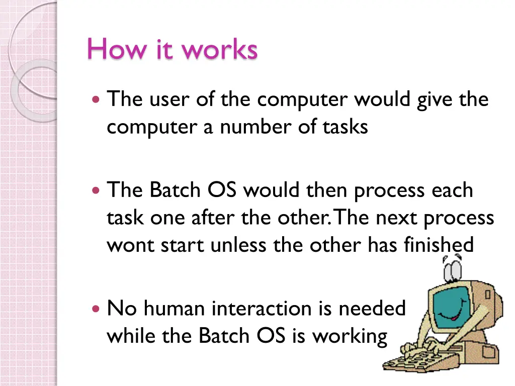 how it works