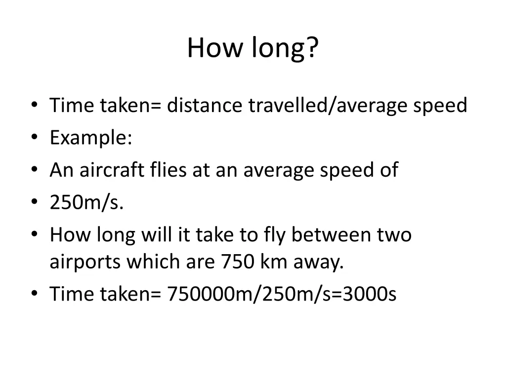 how long