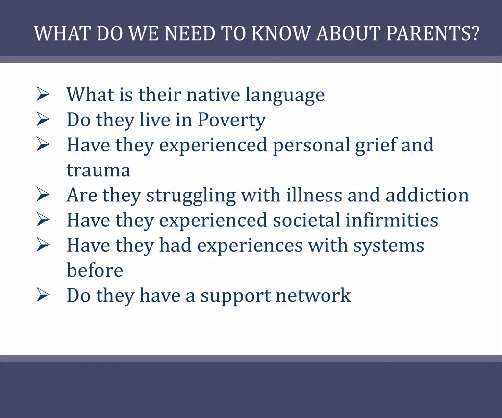 what do we need to know about parents