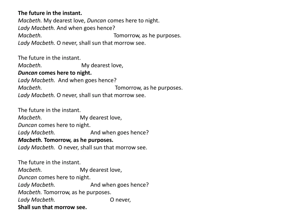the future in the instant macbeth my dearest love