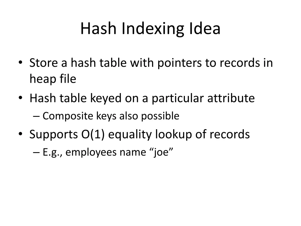hash indexing idea