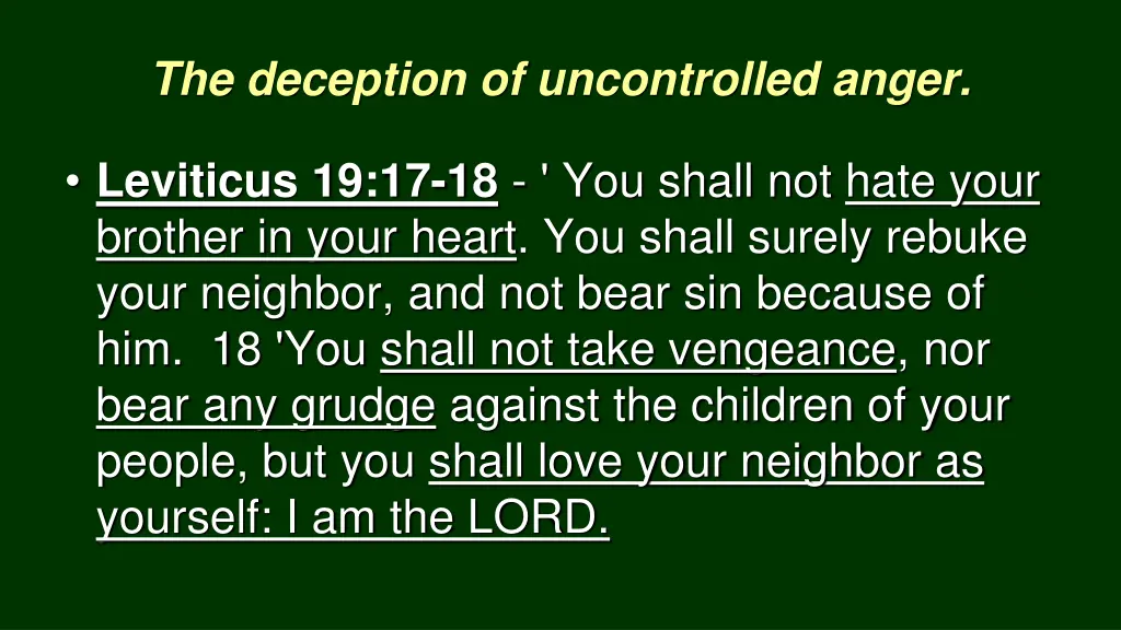 the deception of uncontrolled anger 4