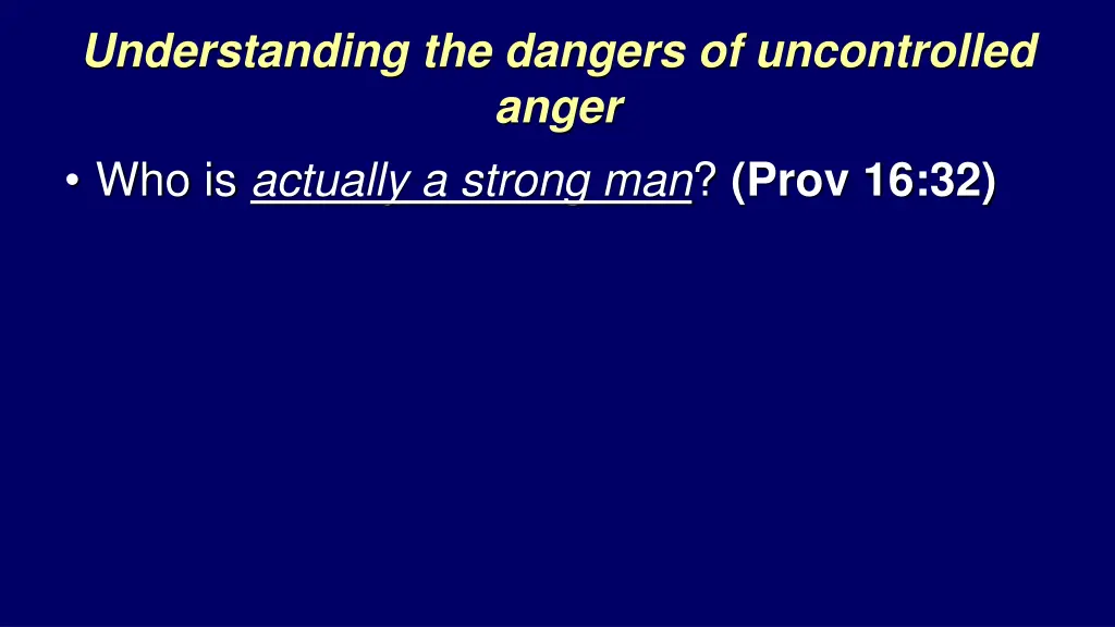 understanding the dangers of uncontrolled anger 12