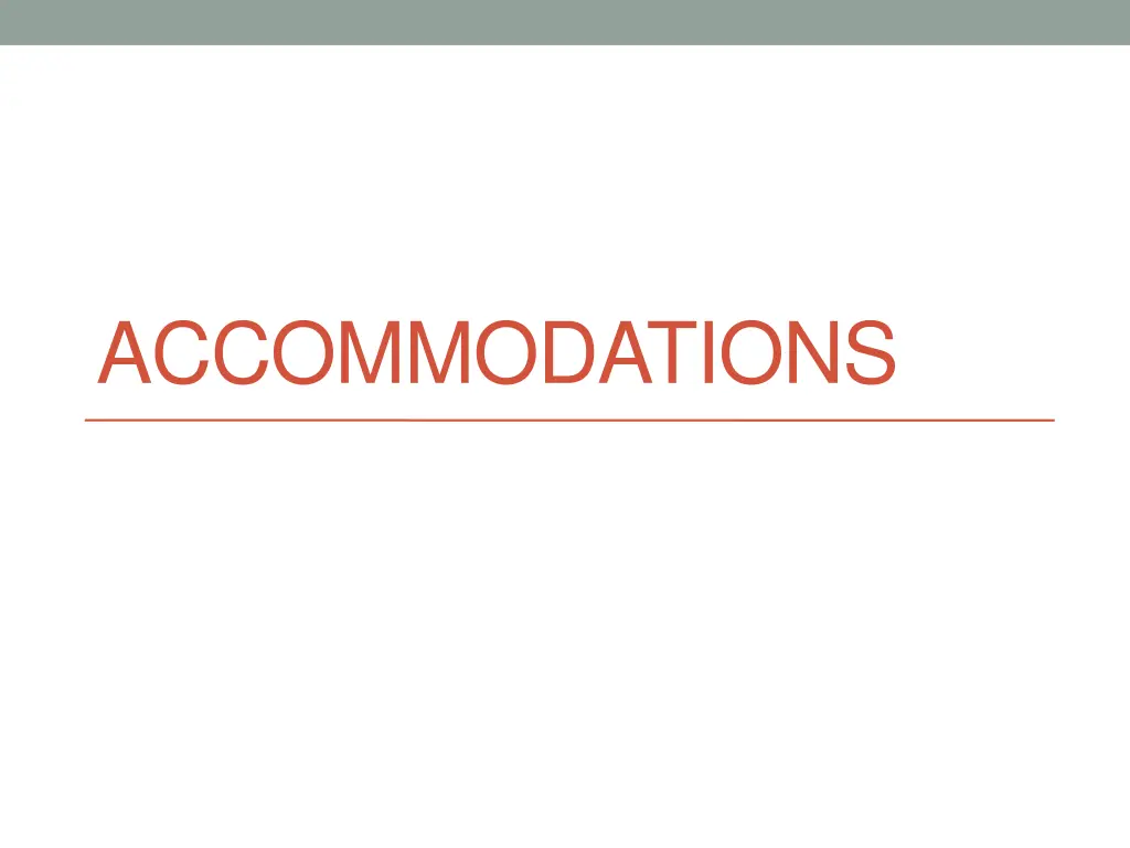 accommodations