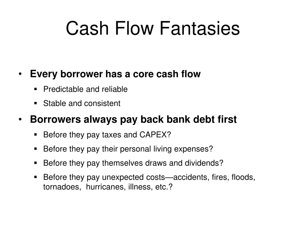 cash flow fantasies