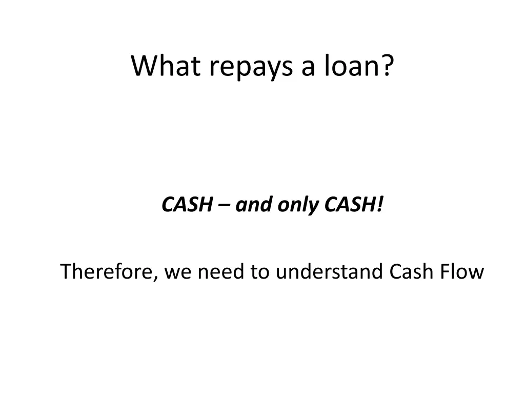 what repays a loan