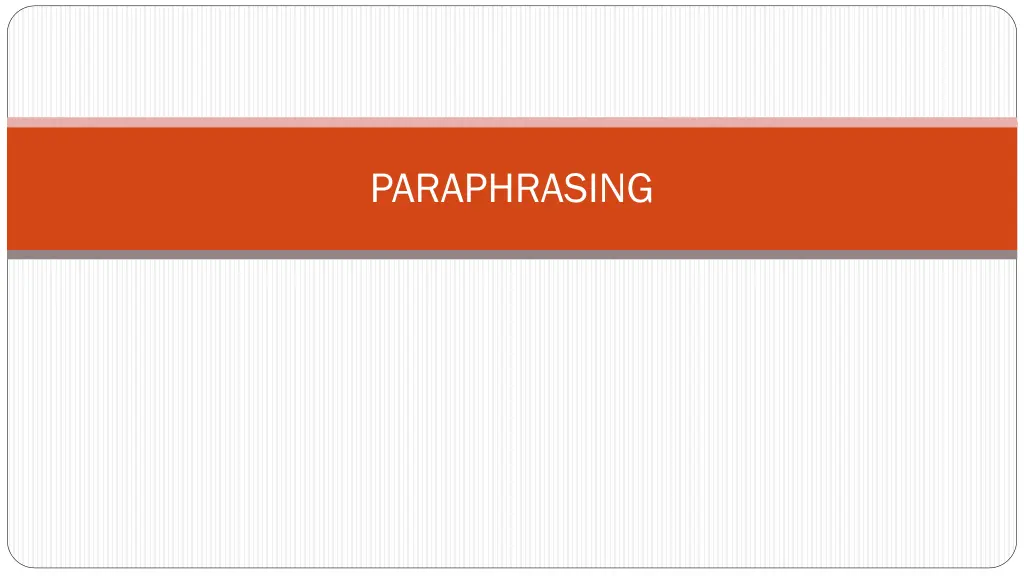 paraphrasing