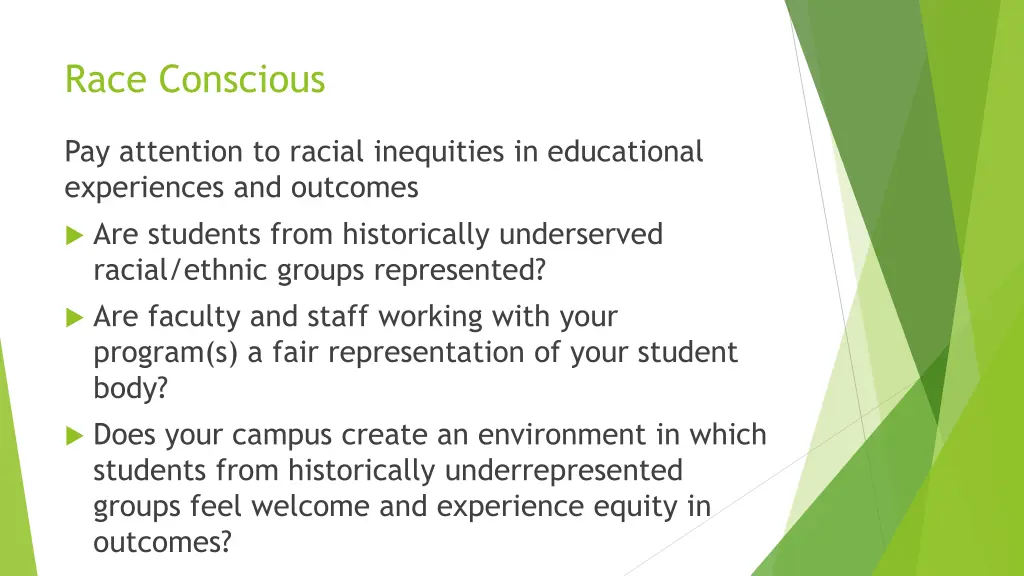 race conscious