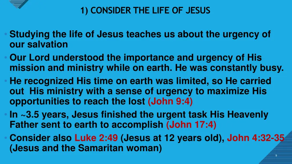 1 consider the life of jesus