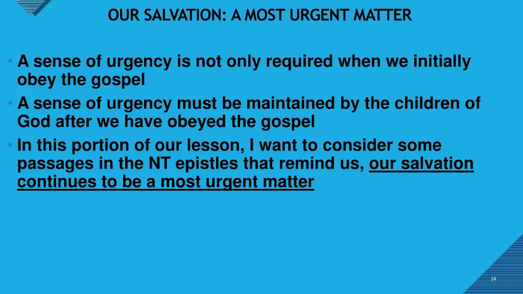 our salvation a most urgent matter