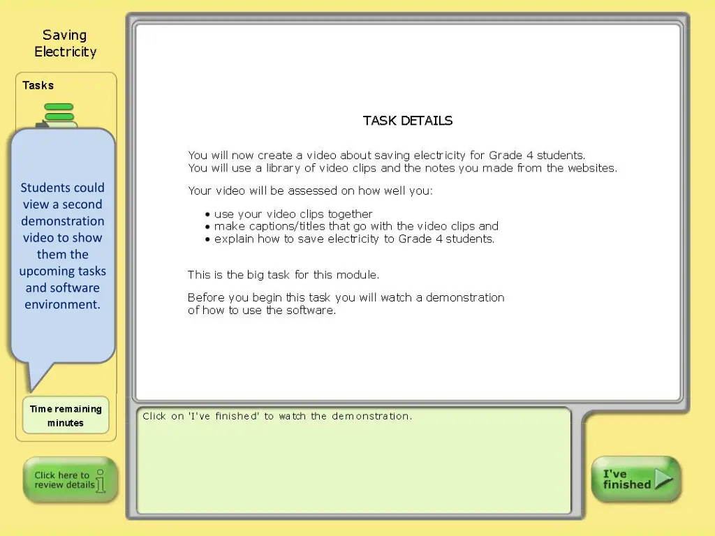 students could view a second demonstration video