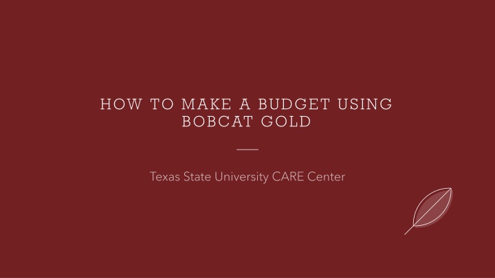 how to make a budget using bobcat gold