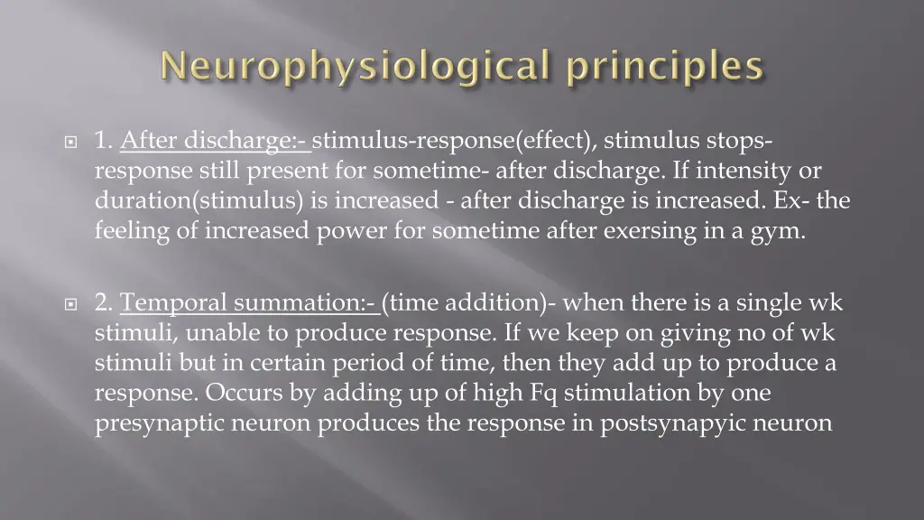 1 after discharge stimulus response effect