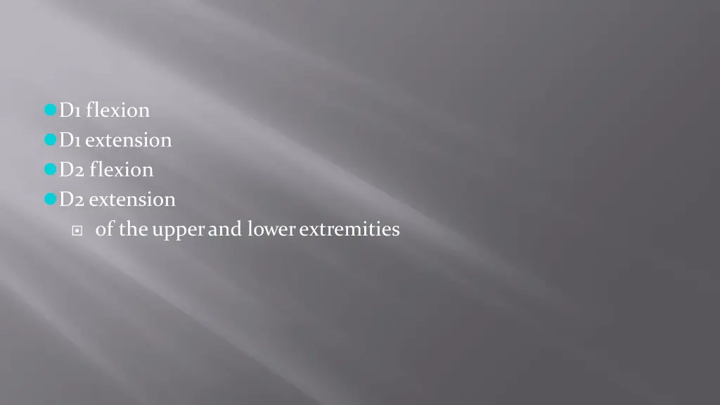 d1 flexion d1extension d2 flexion d2extension