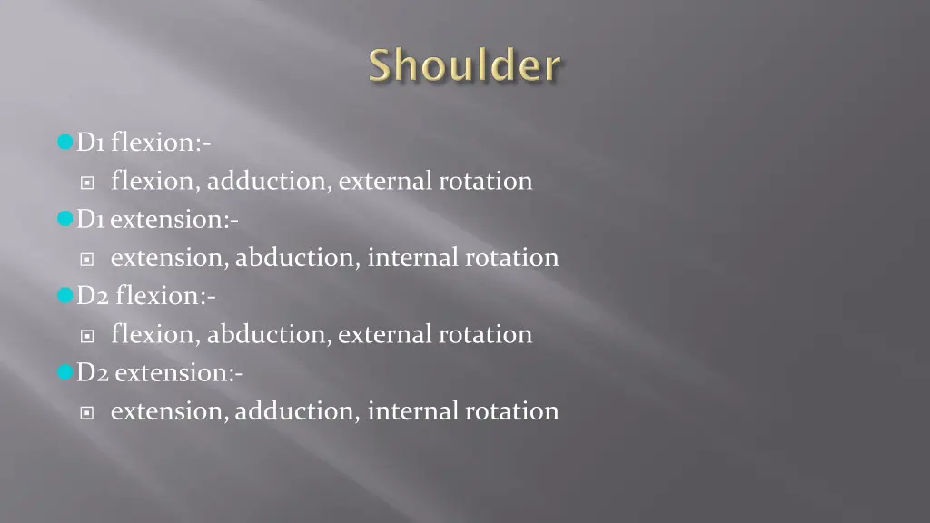 d1 flexion