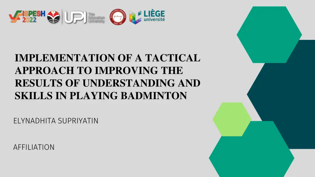 implementation of a tactical approach