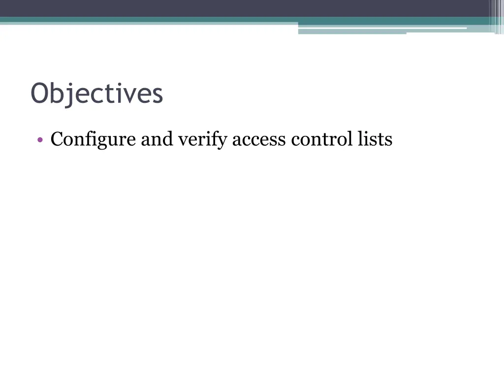 objectives