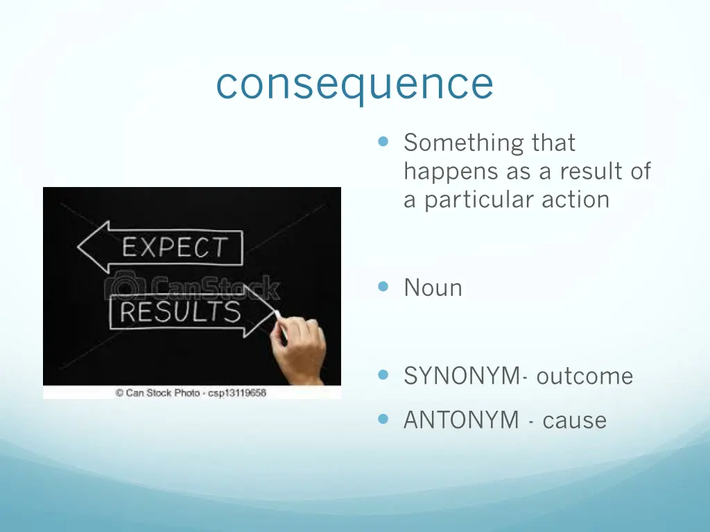 consequence