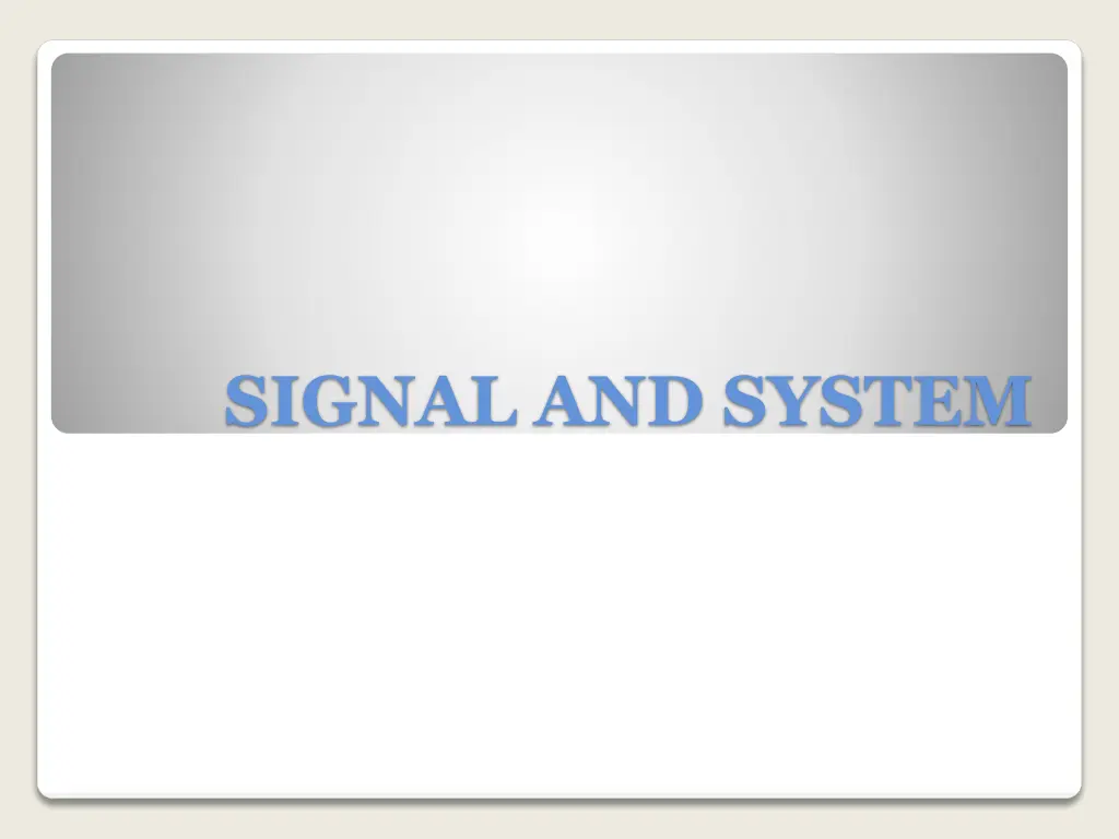 signal and system