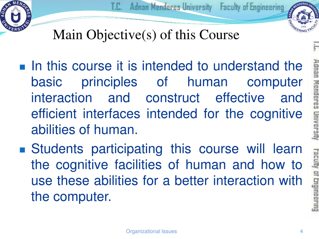 main objective s of this course