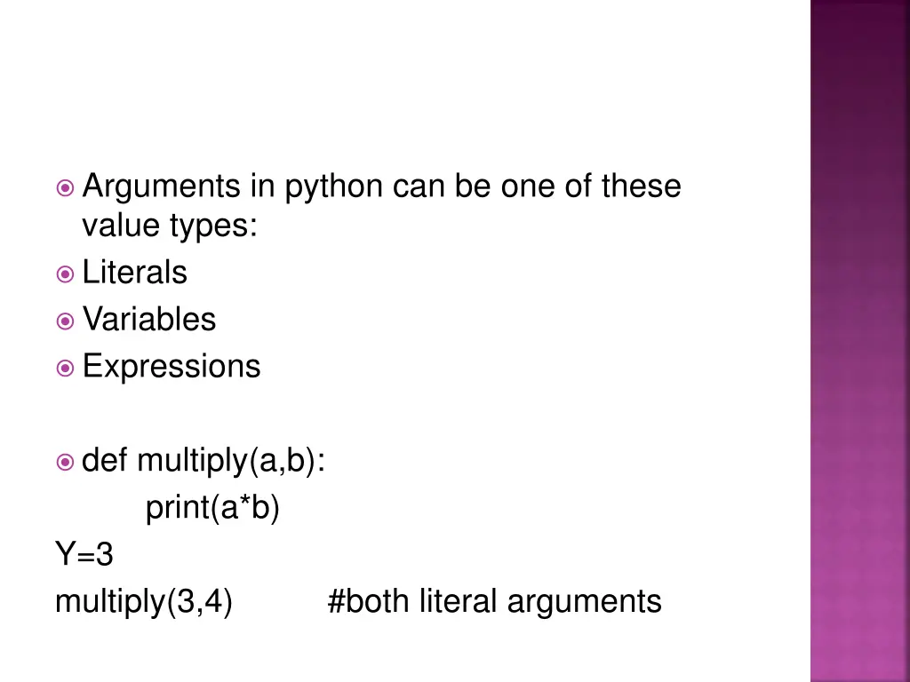 arguments in python can be one of these value