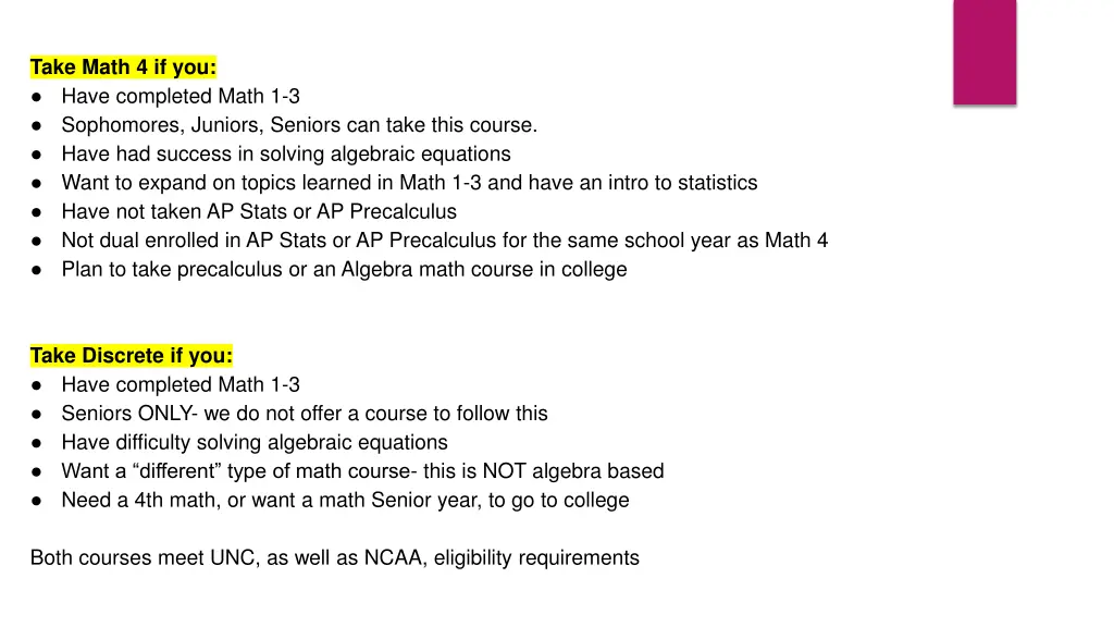 take math 4 if you have completed math