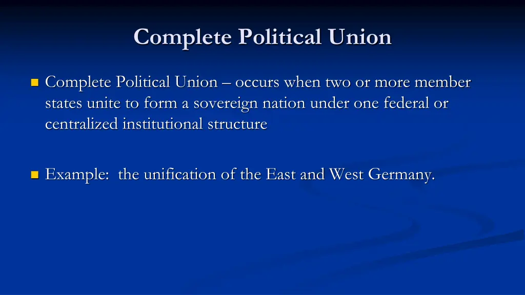 complete political union