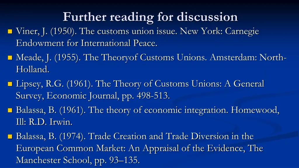 further reading for discussion viner j 1950