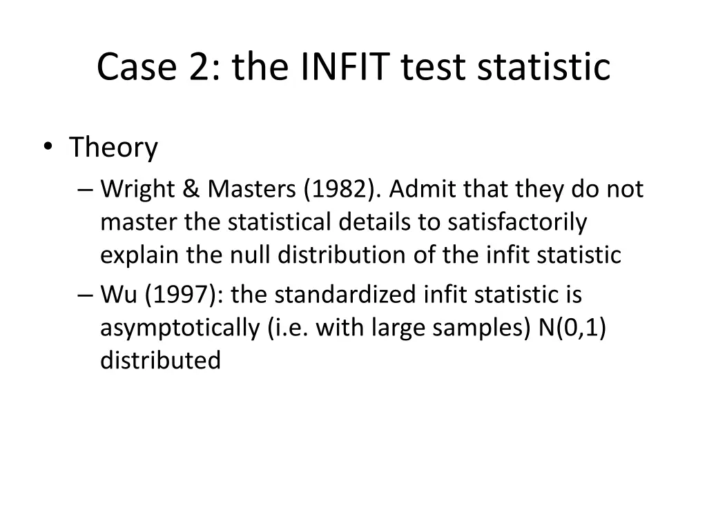case 2 the infit test statistic