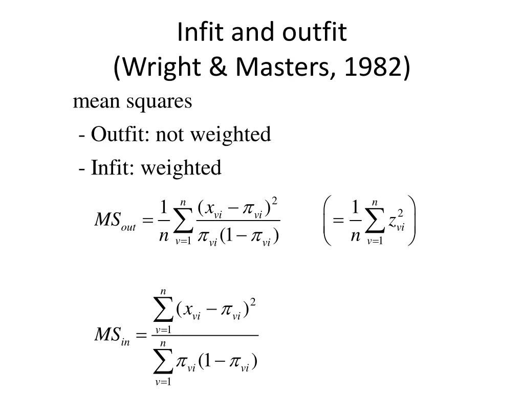 infit and outfit wright masters 1982 mean squares