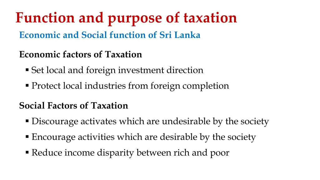 function and purpose of taxation economic