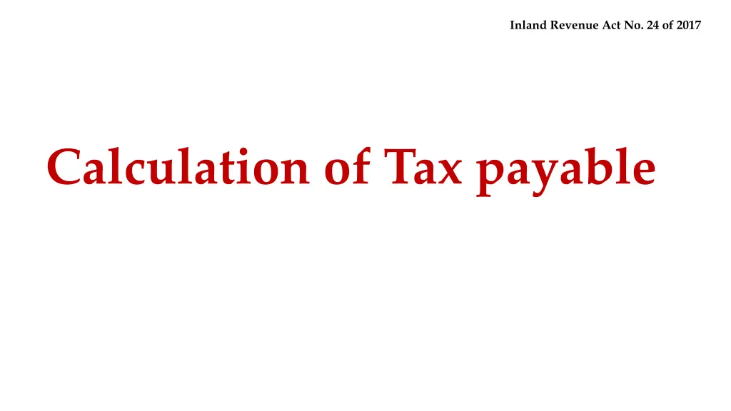 inland revenue act no 24 of 2017 7