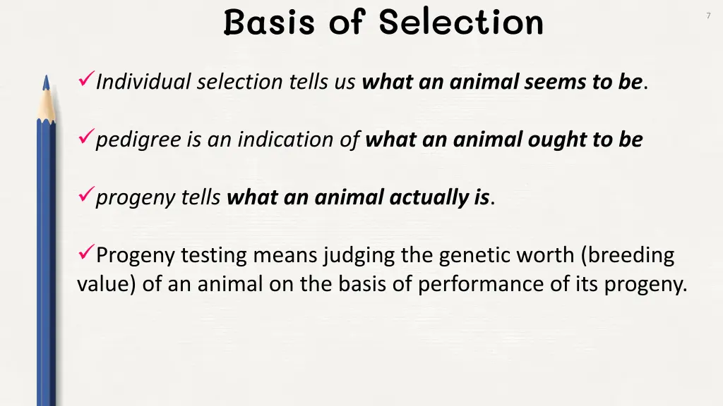 basis of selection