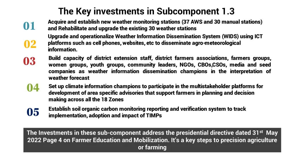 the key investments in subcomponent 1 3