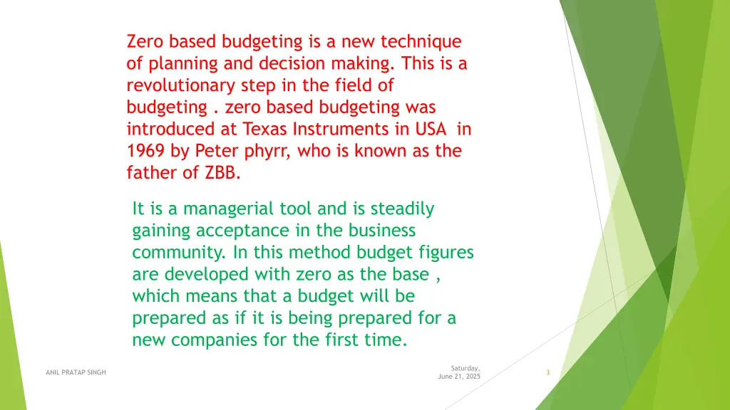 zero based budgeting is a new technique