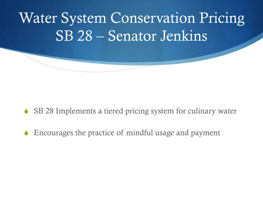 water system conservation pricing sb 28 senator
