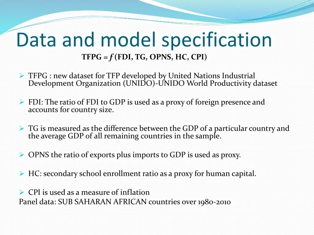 data and model specification tfpg f fdi tg opns
