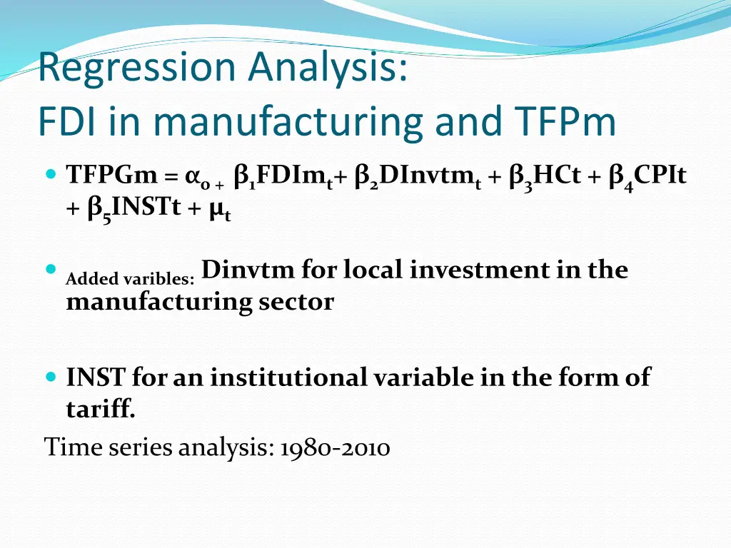 regression analysis fdi in manufacturing and tfpm
