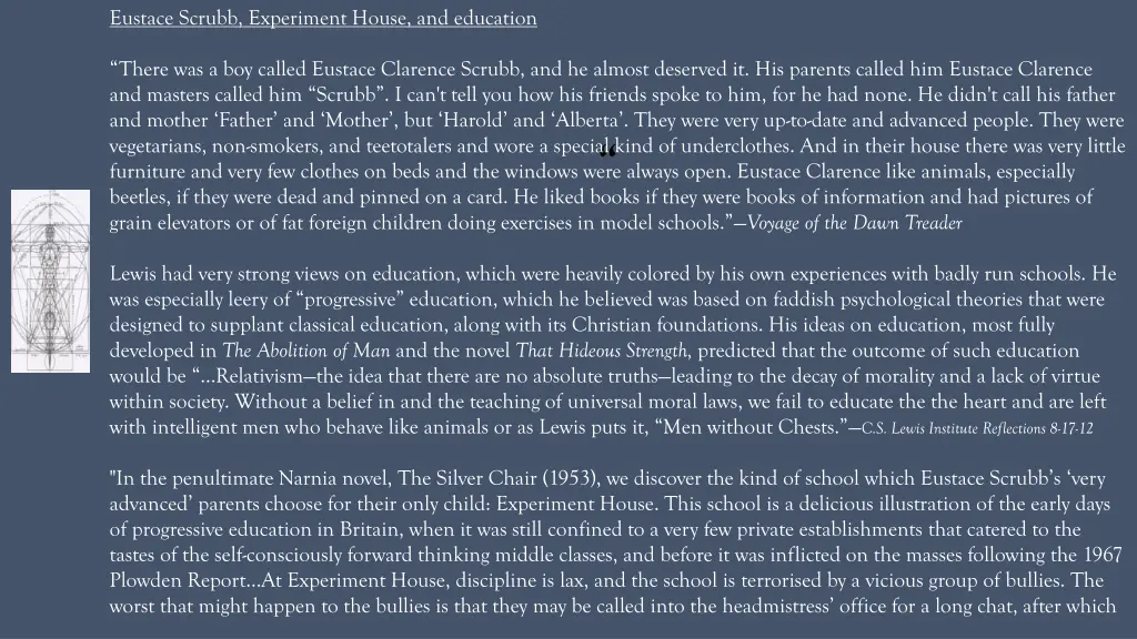 eustace scrubb experiment house and education